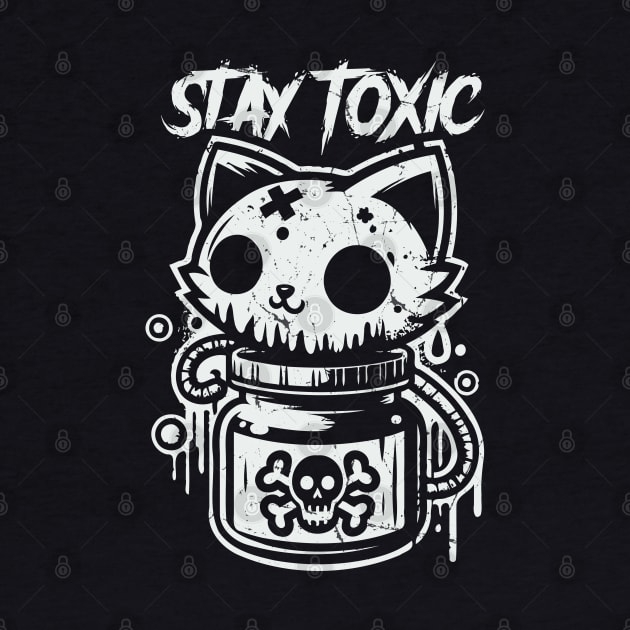 Stay Toxic by Trendsdk